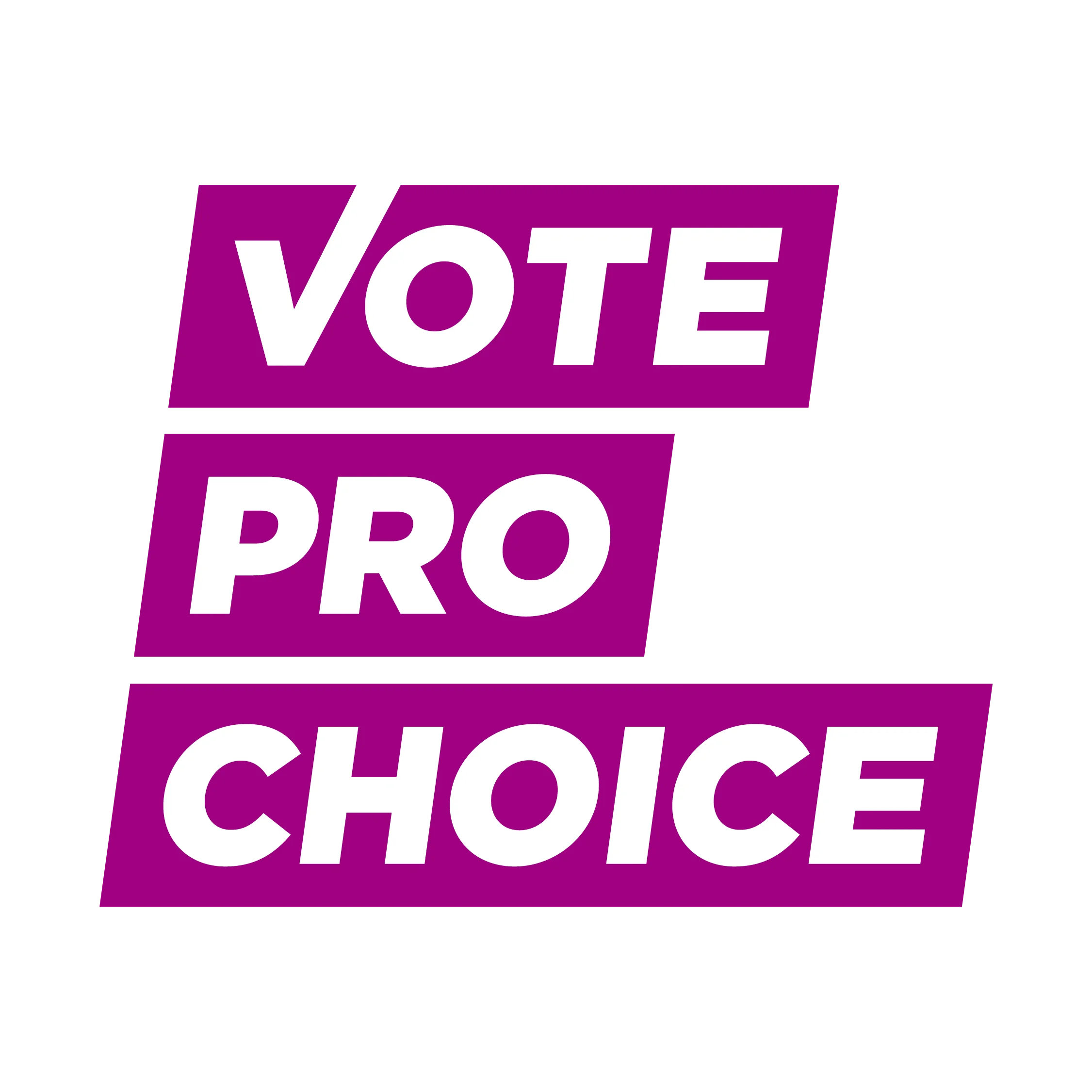 Vote Pro Choice